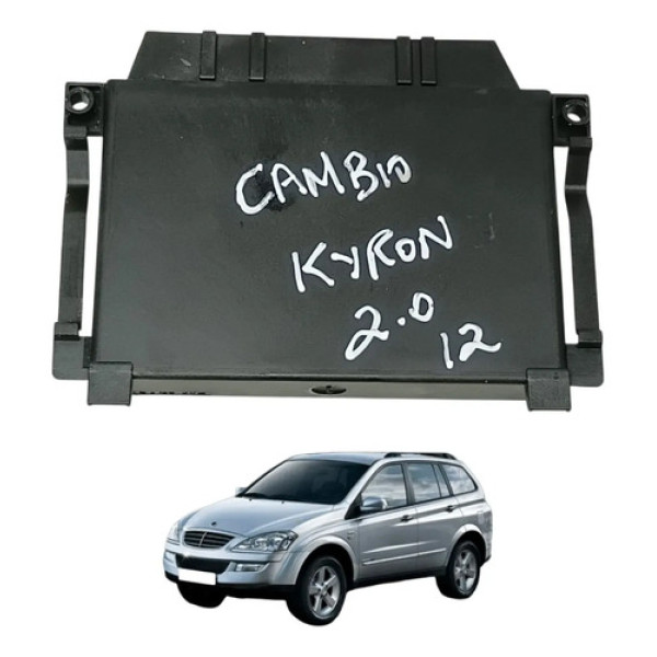 Modulo Cambio Tcu Ssangyong Kyron 2.0 Diesel 2012